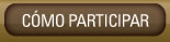 Cómo participar